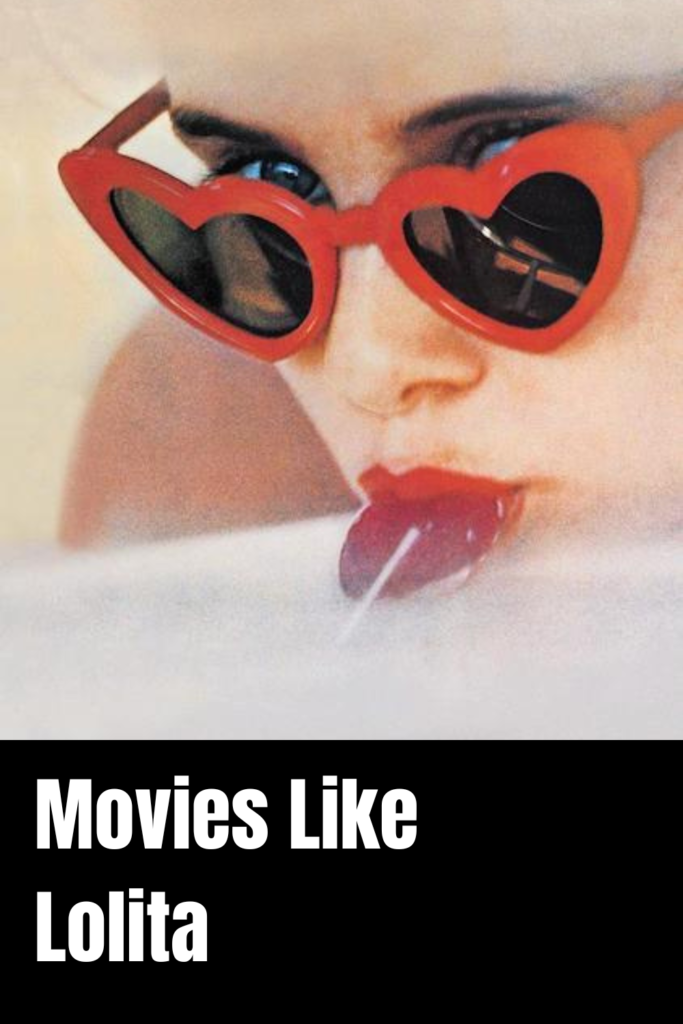 movies like lolita