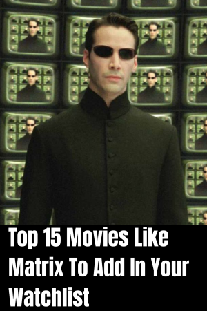 Movies like matrix
